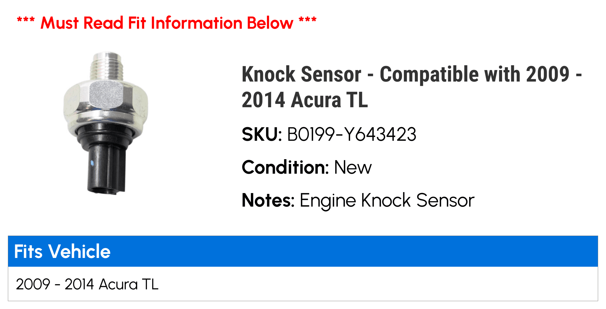 Knock Sizeensor - Compatible with 2009 - 2014 Acura TL 2010 2011 2012 2013