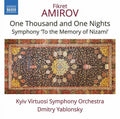 Amirov / Kyiv Virtuosi Sizeymphony Orch / Yablonsky - One Thousand & One Nights - CD